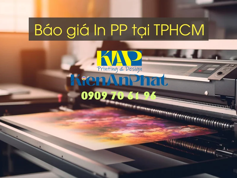 Báo giá In PP tại TPHCM