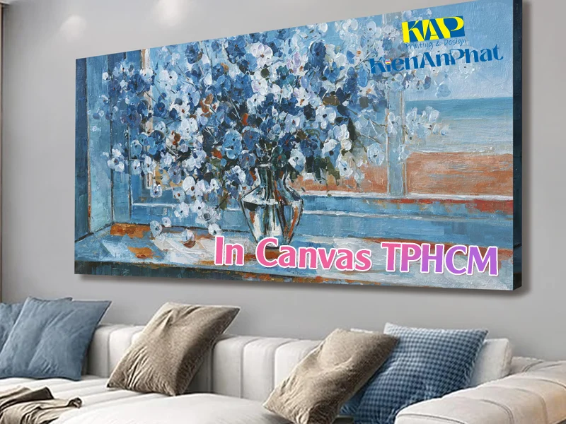 In Tranh Canvas Chất Lượng TPHCM: Giá Từ 120K Tại Xưởng